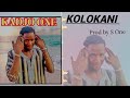 Kadjo One KOLOKANI prod by S one