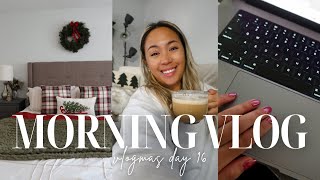 UPDATED PRODUCTIVE WINTER MORNING WORK FROM HOME ROUTINE + New Healthy Habits | Vlogmas Day 16