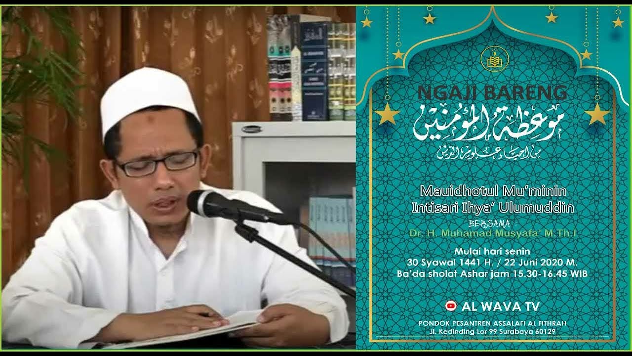 #70. Ngaji Bareng Kitab Mauidhotul Mu'minin Bersama Ust. Dr. H. Muhamad ...