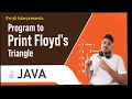 Floyds triangle in Java  Hacks That Everyone Should Know | Simple trick to solve floyd's triangle