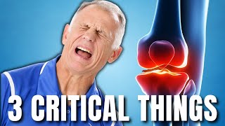 Knee Pain? Top 3 Critical Things You Need to Do NOW. Treatments & Exercises.