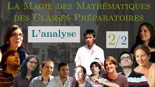 La Magie des Maths de Prépa (2/2) - L'analyse