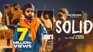 Solid Official Video Ammy Virk   Layers   Jaymeet   Rony Ajnali   Gill Machhrai   B2Gethers Pros
