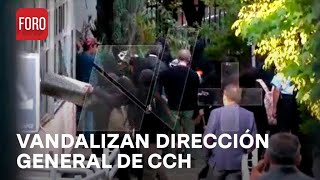 CCH; Encapuchados vandalizan Dirección General - Las Noticias