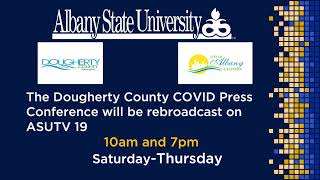Dougherty County COVID19 Press Conference September 3, 2021