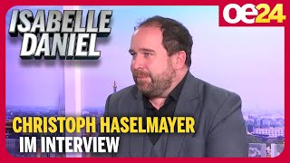 Isabelle Daniel: Das Interview mit Christoph Haselmayer