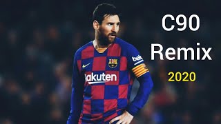 Lionel Messi ● C90 Remix | John C ❌ Trueno ❌ Neo pistea ❌ Bhavi - Skills and Goals 2020ᴴᴰ