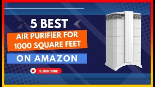 ✳️ Best Air Purifier for 1000 Square Feet  💖 Top 5 Tested | Buying Guide