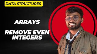 Remove Even Integers from Array in Java | Array Manipulation Tutorial | DSA
