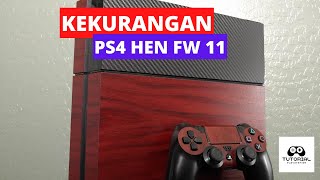 KEKURANGAN PS4 HEN FW 11