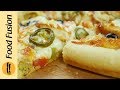 Stuffed Crust Pizza & Pizza Dough Recipe By Food Fusion