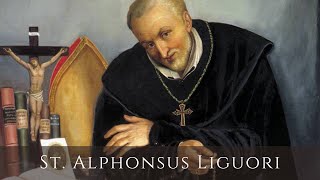Discovering the Remarkable Life Journey of Saint Alphonsus Liguori