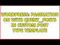 Wordpress: Pagination on with query_posts in custom post type template