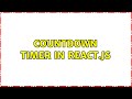 Countdown timer in React.js