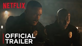 Bright | Official Trailer [HD] | Netflix