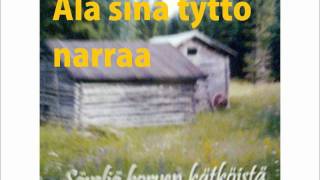 Älä sinä tyttö narraa