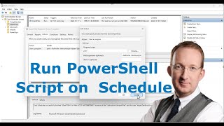 Schedule a PowerShell script to run automatically