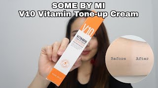 V10 Tone Up Cream by SOME BY MI | Savira Millenita