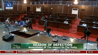 Election And Politics Of Party Defection in Nigeria  Pt 2 | State Of The Nation |