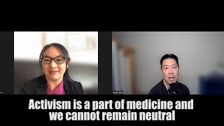 Activism is a part of medicine and we cannot remain neutral