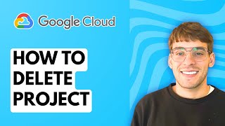 How to Delete Project in Google Cloud Platform [2026 Full Guide]
