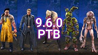 Dead By Daylight 9.6.0 PTB All Killer Changes