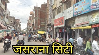 JASRANA jasrana city jila firozabad। tahsil jasrana। जसराना सिटी। जसराना फिरोजाबाद। jasrana video ♥️