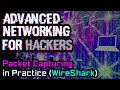 Packet Capturing in Practice | Advanced Networking for Hackers