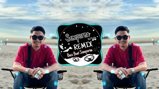 Semporna Remix - DJ CURANG BY ABG POU (Versi Remix) FULLBASS!!!