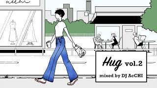 日本語Chill MIX【Hug Vol.2】HIPHOP R&B SOUL POPS