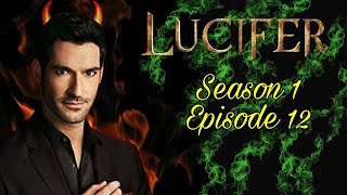 Lucifer ലൂസിഫർ [2016] 😈malayalam explanation |Season 1  Ep:12 | Drama explanation  in malayalam