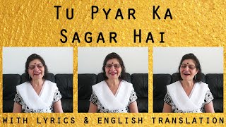 Tu Pyar Ka Sagar Hai | Devotional Bollywood Song | Lyrics & translation | Taru Devani | A Cappella