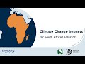 Climate Change Impacts for South African Directors