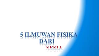 5 ilmuwan fisika Indonesia