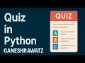 Quiz Game in Python | GANESHRAWATZ | #pythonprojects  #pythonbeginnersprojects