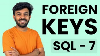 FOREIGN KEYS | SQL Mastery Ep - 7 | code io - Tamil