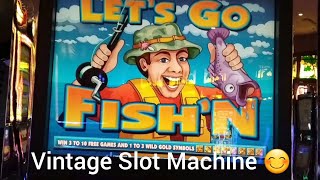 Vintage SLOTS | LET'S GO FISH'N 😊😊