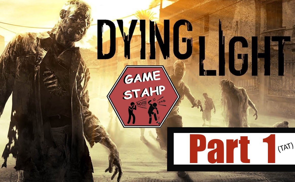 Dying Light Compilation Part 1 Youtube