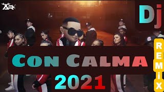 Daddy Yankee & Snow Con Calma (Official Video) Remix 2021 | English Dj Mix | 2021 | Remix By Dj AR