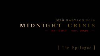 近未来SFサウンドドラマ　MIDNIGHT CRISIS   【Re-EDIT ver.2020】   《最終回》\