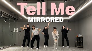 [거울모드] 원더걸스(Wonder Girls) - 텔미(Tell Me) 안무 커버 Dance Cover   MIRRORED
