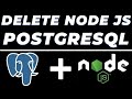 Delete Data in PostgreSQL database using Node JS and Postman Tutorial | REST API