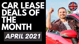 UK Best Car Leasing Deals of the Month - April 2021 (cheap car leasing deals uk)