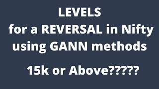 Using #Gann Method to find out Reversal Level in Nifty