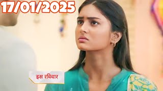 Dil Ko Tumse Pyar Hua Full Episode||185| 17 January 2025 today full episode