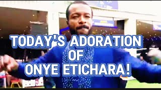 Today's Adoration of Onye Etichara! O bury Odogwu