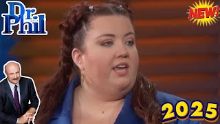 Dr Phil Show 2025 | New Episode Today | dr phil new season|dr phil full episodes 2025 new this week