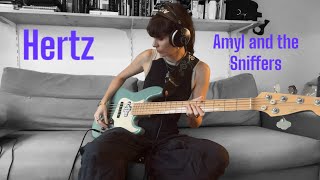 Amyl and the Sniffers - Hertz (bass cover)