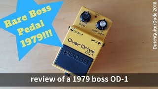 Review of a 1979 Boss OD-1 Overdrive pedal!!!l