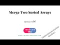 Merge Two Sorted Arrays